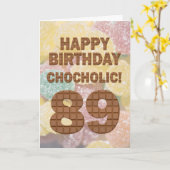 Chocololic 89e verjaardagskaart kaart (Gele Bloem)