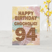 Chocololic 94e verjaardag-kaart kaart (Gele Bloem)