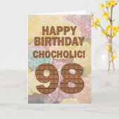 Chocololic 98th Birthday card Kaart (Gele Bloem)