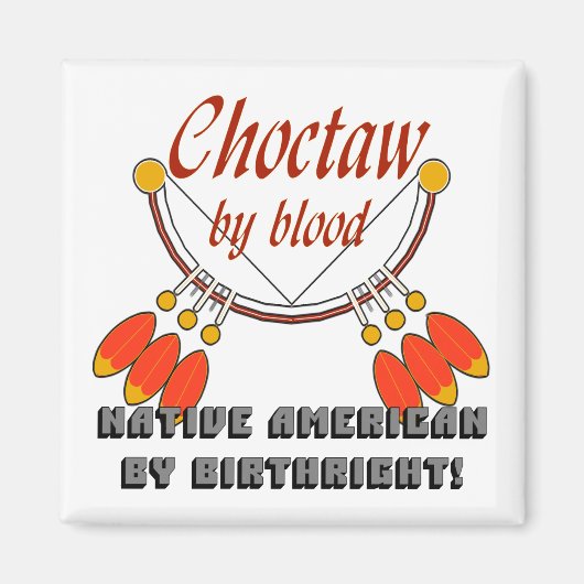 Choctaw Magneet (Voorkant)