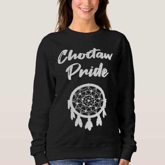 Choctaw Pride Native American dreamcatcher Trui (Voorkant)
