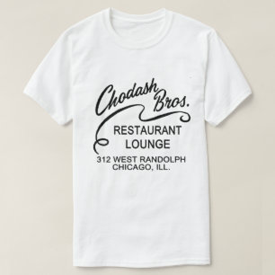 Chodash Bros. Restaurant, Chicago, Verenigde State T-shirt