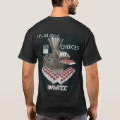 Choices Tee Shirt (Achterkant)