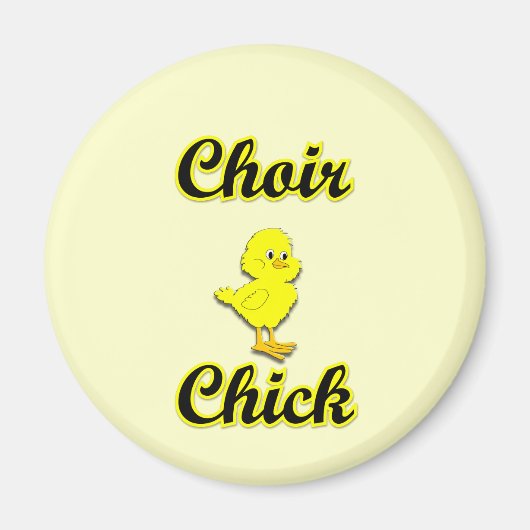 Choir Chick Magneet (Voorkant)
