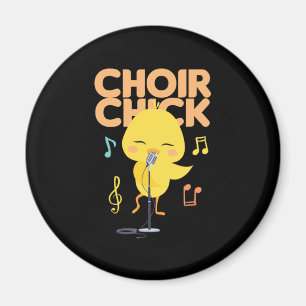 Choir Chick Singer Musician Music Singing Gift Magneet