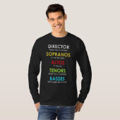 Choir Director Cadeau Orchestra Soprano Alto Teno T-shirt (Voorkant volledig)