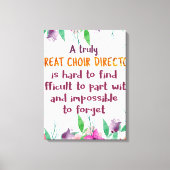 Choir Director Chorus lerares Appreciation Gift Canvas Afdruk (Voorkant)