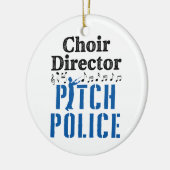 Choir Director Pitch Police Chorus Leader Keramisch Ornament (Links)