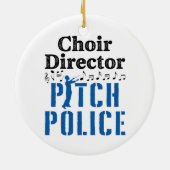 Choir Director Pitch Police Chorus Leader Keramisch Ornament (Achterkant)
