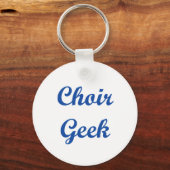 Choir Geek!! Sleutelhanger (Voorkant)