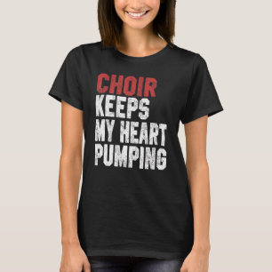 Choir houdt m'n hart pompend koor meisje t-shirt