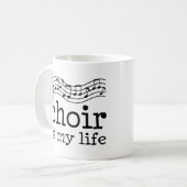 Choir is mijn leven koffiemok (Voorkant links)