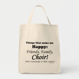Choir maakt me gelukkig tote bag