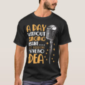 Choir Singer Karaoke Microphone Song Music Lover T-shirt (Voorkant)