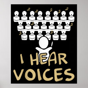 Choir Teacher I Hear Voices Funny Chorister T-shir Poster