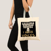 Choir Teacher I Hear Voices Funny Chorister T-shir Tote Bag (Voorkant (product))