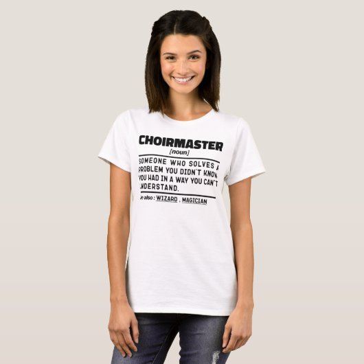 Choirmaster Noun Definition Choir Director Grappig T-shirt (Voorkant volledig)