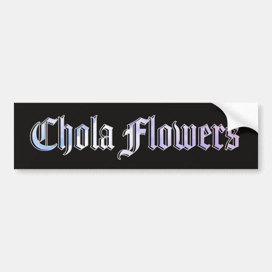 Chola Flowers | Bumpersticker (Voorkant)
