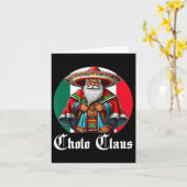 Cholo Kerstmis - Cholo Claus - Leuke Mexicaanse Ke Kaart (Gele Bloem)