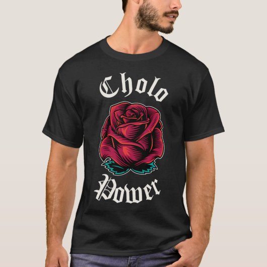 Cholo Power Mexicaanse Chicano Cholo voor Cholo T-shirt (Voorkant)