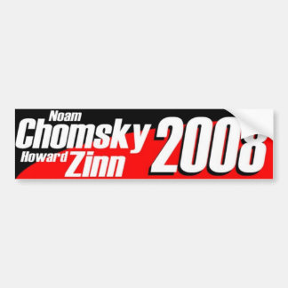 Chomsky\Zinn 2008 Bumpersticker