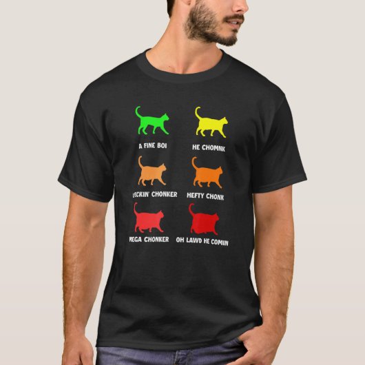 Chonk Cat Chart Cats a Fine Boi T-shirt (Voorkant)