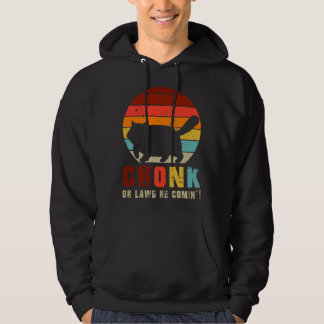 Chonk Oh Lawd He Comin   Chonk Cat  Graphic Cat Hoodie