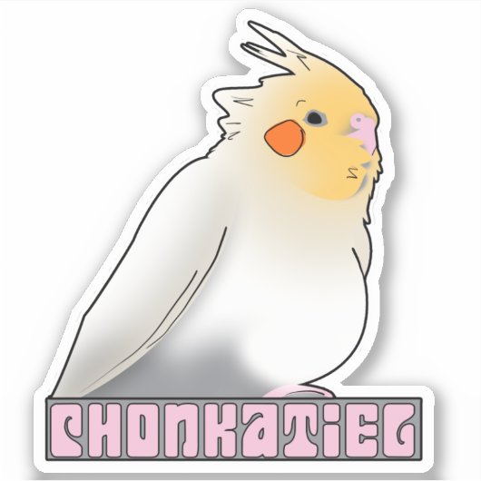 Chonkatiel Funny Cockatiel Cute Fluffy Pudgy Bird Sticker (Voorkant)