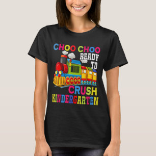 Choo Choo klaar om crush kleuterschool trein terug T-shirt