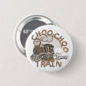 Choo Choo Train Tshirts en Gifts Ronde Button 5,7 Cm (Voorkant /achterkant)