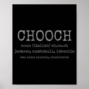 Chooch Definitie Italiaans Slaande Grappig Italië Poster