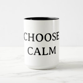 Choose Calm – Minimal Coffee Mug | Aesthetic Zen Q Mok