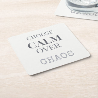 Choose Calm Over Chaos Minimalist Quote Typography Kartonnen Onderzetters