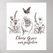 Choose Grace Over Perfection Poster (Voorkant)
