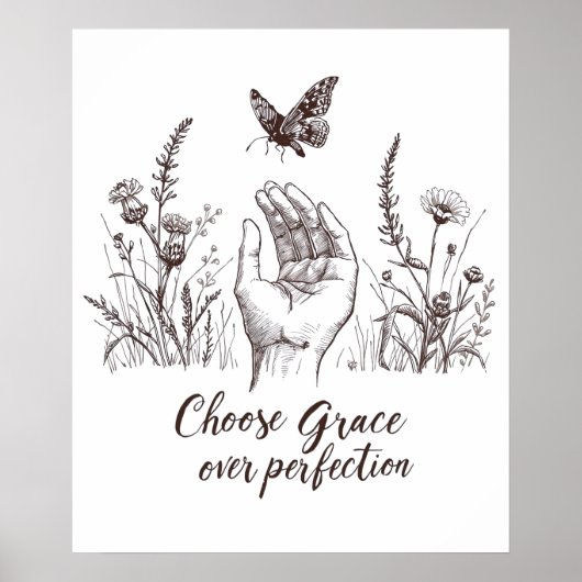 Choose Grace Over Perfection Poster (Voorkant)