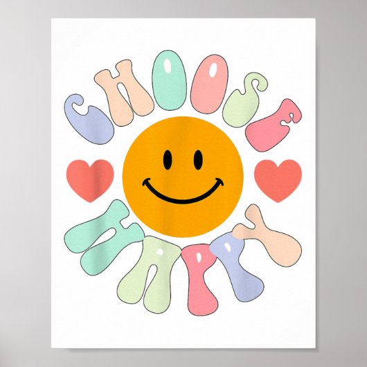 Choose Happy Motivational Insrational Sitive  Poster (Voorkant)