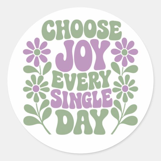 Choose Joy Every Single Day Sage Lavender Ronde Sticker (Voorkant)