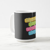 Choose Joy Everyday ! Koffiemok (Voorkant links)
