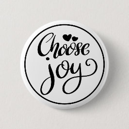 Choose Joy Positive Inspirational Ronde Button 5,7 Cm