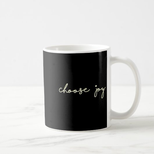 Choose Joy - Uplifting, Motivational - Choosing Jo Koffiemok (Rechts)