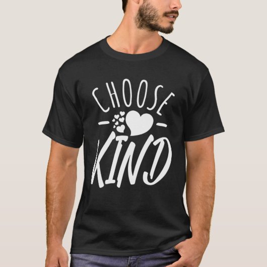 Choose Kind Anti Bullying Message Cute Graphics T-shirt (Voorkant)