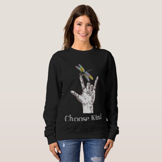 Choose Kind Dragonfly Hand ASL Sign Communicate Sp Trui (Voorkant volledig)