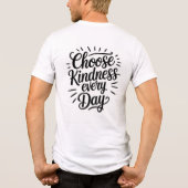 Choose Kindness Every Day Stylish Text Vector Tri-Blend Shirt (Achterkant)