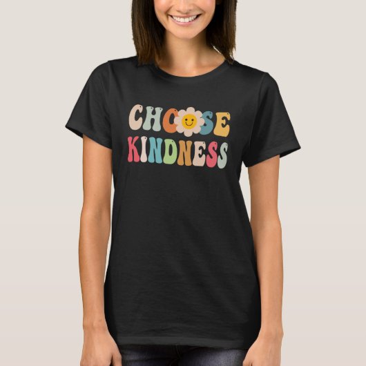 Choose Kindness Retro Groovy Daisy Be Kind Inspira T-shirt (Voorkant)