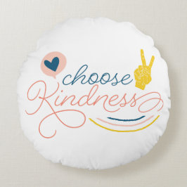 Choose Kindness Rond Kussen