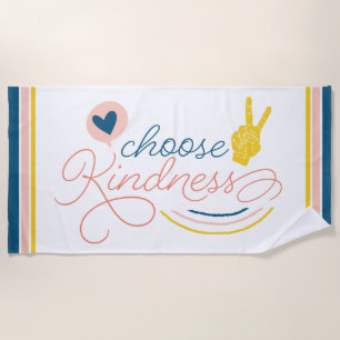 Choose Kindness Strandlaken