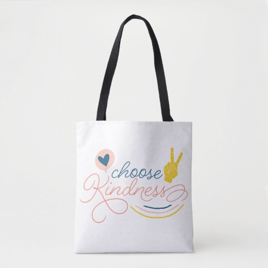 Choose Kindness Tote Bag (Voorkant)