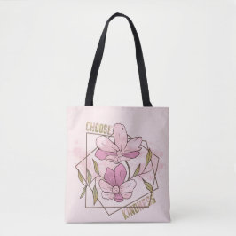Choose Kindness Tote Bag