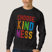 Choose Kindness Unity Well Being Trui (Voorkant)