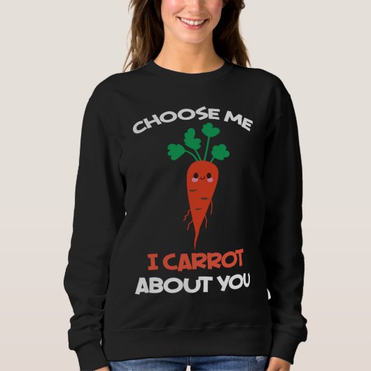 Choose me I Carrot About You Carrot Vegan Trui (Voorkant)